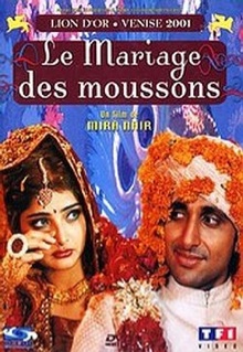 Le mariage des moussons | Nair, Mira. Metteur en scène ou réalisateur