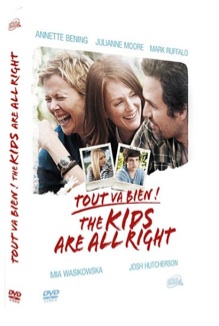 Tout va bien ! The Kids Are All Right | Cholodenko, Lisa. Metteur en scène ou réalisateur