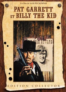 Pat Garrett et Billy the kid | Peckinpah, Sam. Metteur en scène ou réalisateur