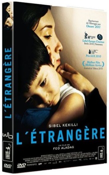 L'étrangère | Aladag, Feo. Metteur en scène ou réalisateur