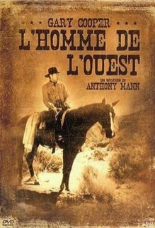 L'homme de l'Ouest | Mann, Anthony. Metteur en scène ou réalisateur